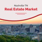 Nashville Tennessee Real Estate market